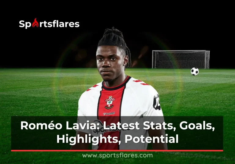 Roméo Lavia: Latest Stats, Goals, Highlights, Potential, and Passing Prowess