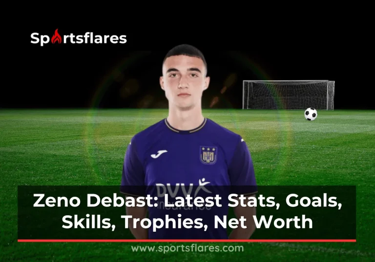 Zeno Debast: Latest Stats, Goals, Skills, Trophies, Net Worth